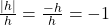 \frac{|h|}{h}=\frac{-h}{h}=-1